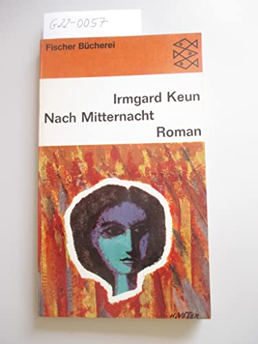 Nach Mitternacht Roman, ungekürzte Ausgabe