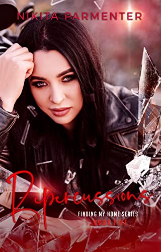 Repercussions (Finding My Home) Book 5