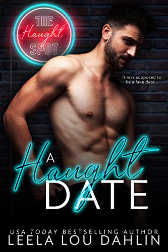 A Haught Date : Book 1 (The Haught Spot Series)