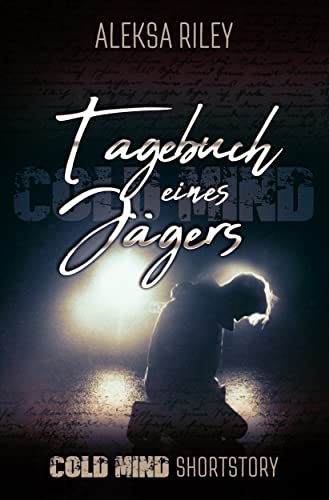 Tagebuch eines Jägers (Cold Mind)