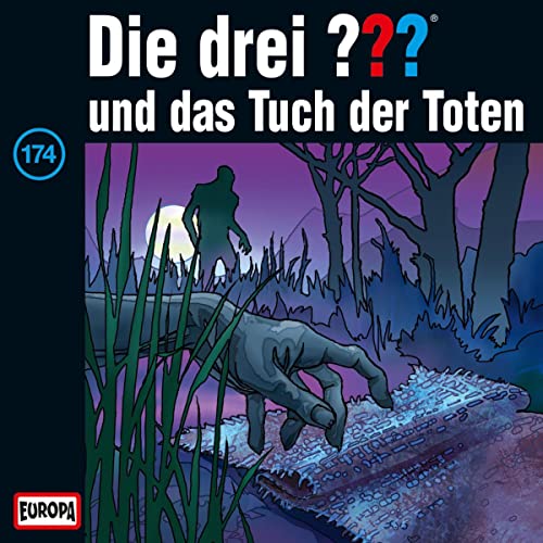 Die drei ??? und das Tuch der Toten: Die drei ??? 174