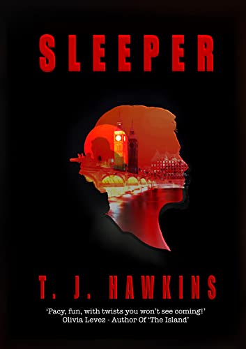 Sleeper : A gripping, exciting and believable action thriller with surprising twists