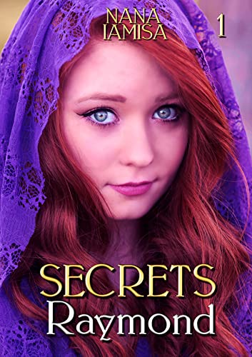 Secrets: Raymond