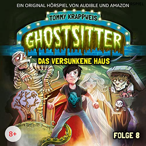 Das versunkene Haus: Ghostsitter 1.8