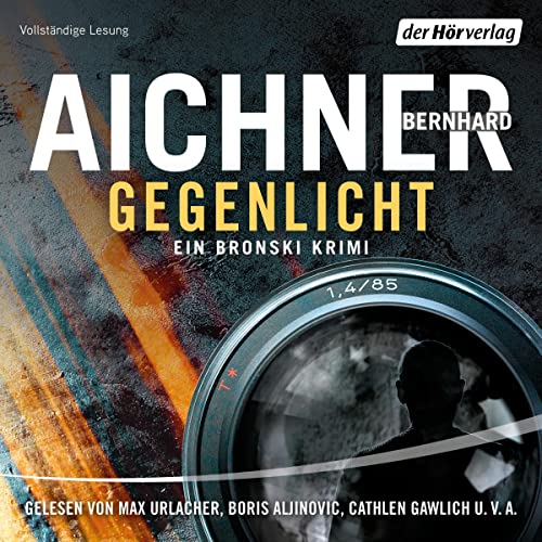 Gegenlicht: Ein Bronski Krimi