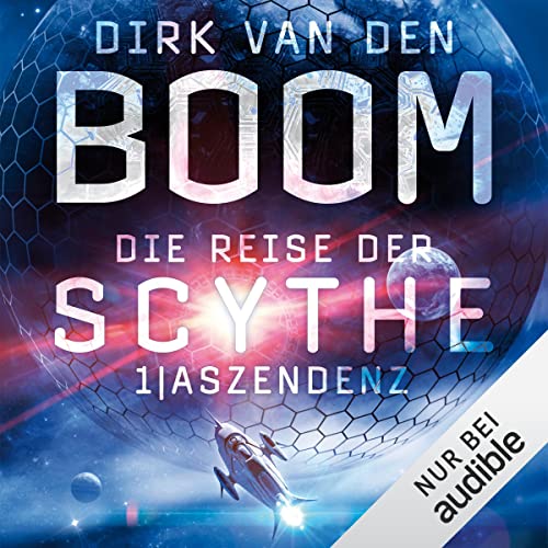 Aszendenz: Die Reise der Scythe 1