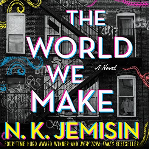 The World We Make: The Great Cities Duology, Book 2