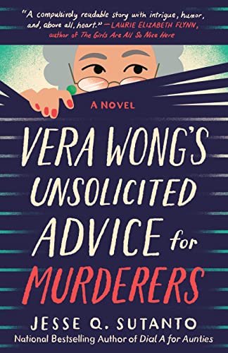 Vera Wong's Unsolicited Advice for Murderers (A Vera Wong Novel Book 1) (English Edition)