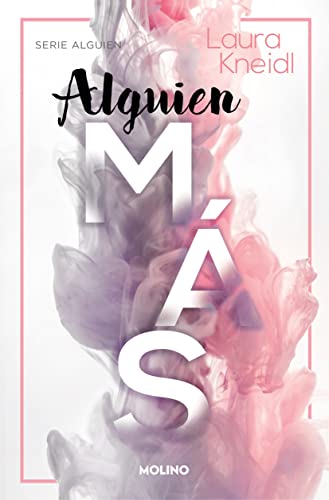 Alguien más (Serie Alguien 2) (Spanish Edition)