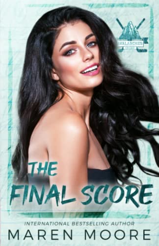 The Final Score (Totally Pucked, Band 4)