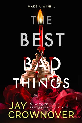 The Best Bad Things: A Point Companion Novel