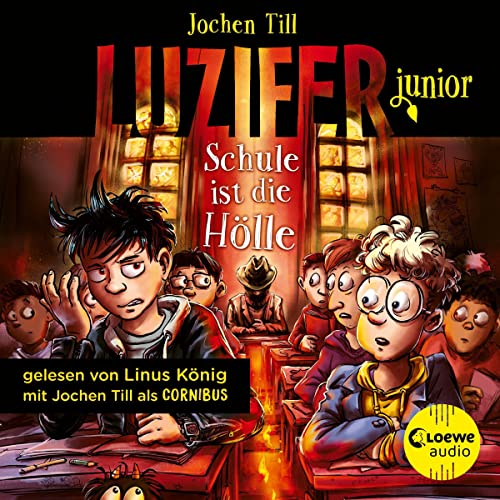 Schule ist die Hölle: Luzifer junior 6