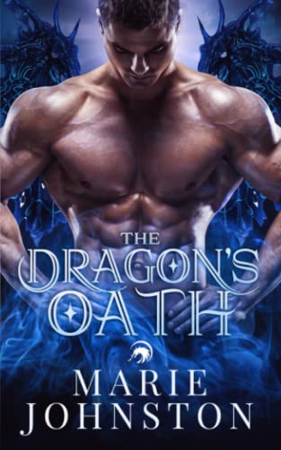 The Dragon's Oath (Silver Dragon Shifter Brothers, Band 1)
