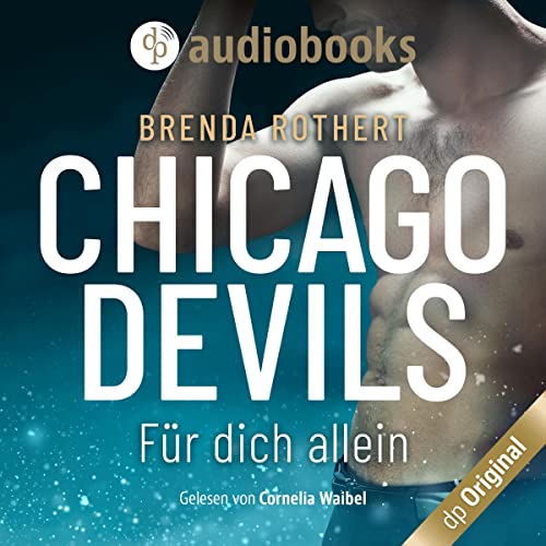Für dich allein: Chicago Devils 5