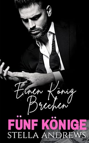 Einen König Brechen: Fünf Könige