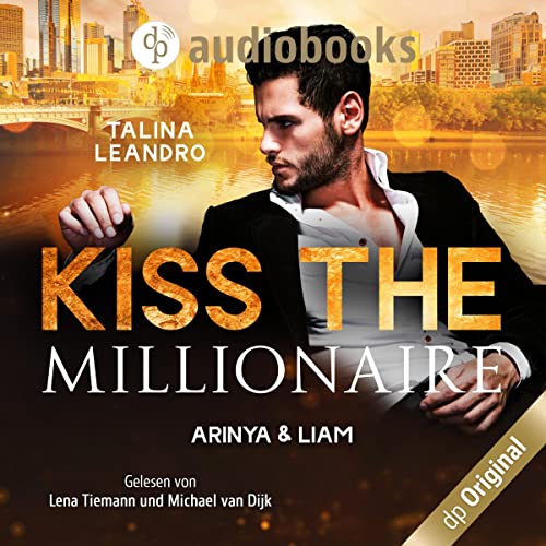 Arinya & Liam: Kiss the Millionaire 2