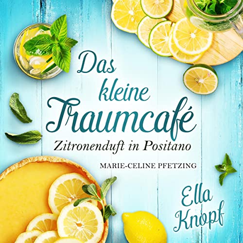 Zitronenduft in Positano: Das kleine Traumcafé 1