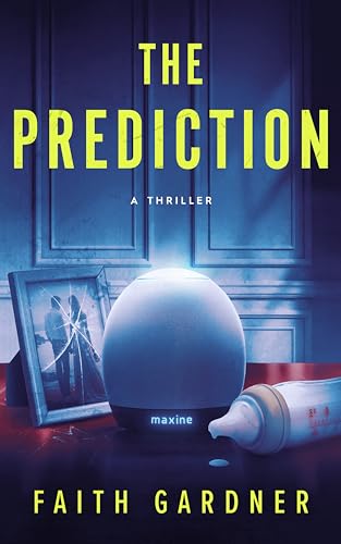 The Prediction: A thriller (The Jolvix Episodes - Standalone Thrillers)