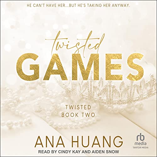 Twisted Games: Twisted, Book 2