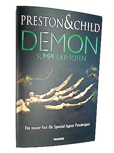 Demon - Sumpf der Toten : Thriller. 9783959738903