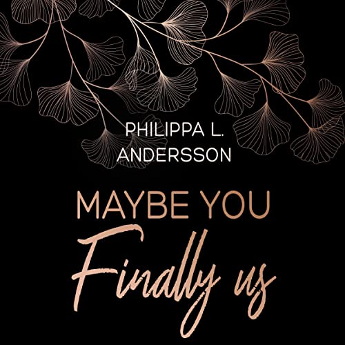 Maybe You Finally Us: Colorado Kisses 2
