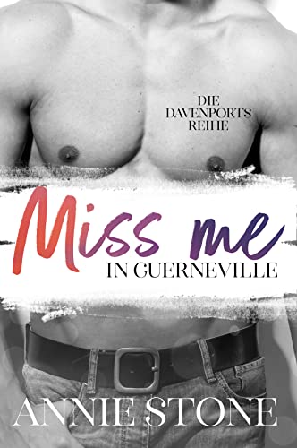 Miss me in Guerneville (Die Davenports 8)
