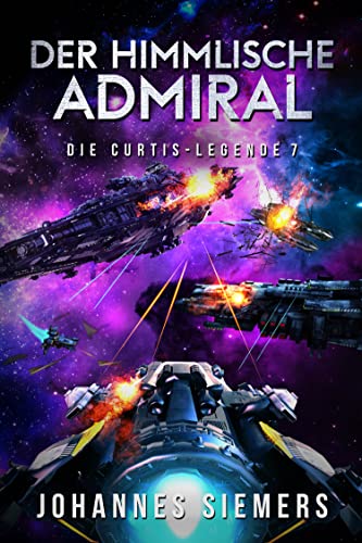 Der himmlische Admiral (Die Curtis-Legende 7)