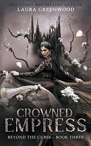 Crowned Empress (Beyond the Curse, Band 3)