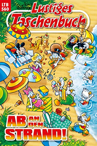 Lustiges Taschenbuch Nr. 560: Ab an den Strand!