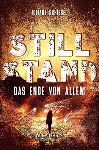 Stillstand: Das Ende von Allem