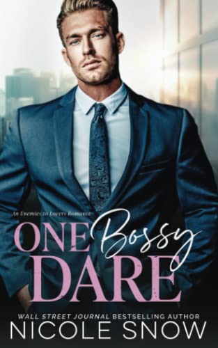 One Bossy Dare: An Enemies to Lovers Romance (Bossy Seattle Suits)