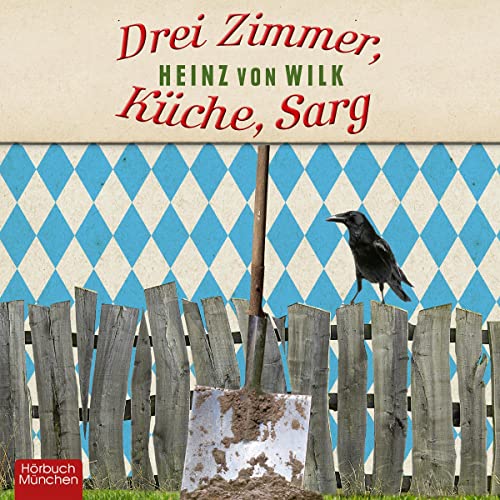 Drei Zimmer, Küche, Sarg