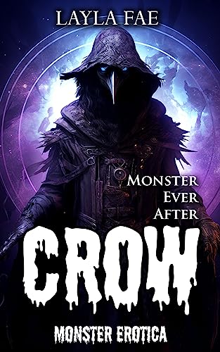 CROW: Monster Erotica (Monster Ever After)