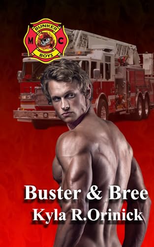 Buster & Bree: The Bunker Boys MC