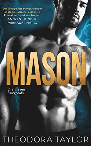 Mason: Sein Besitz (Die Fiesen Fairgoods 4)