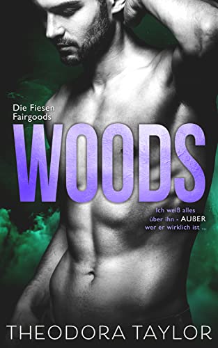WOODS: Seine Verbotene Braut (Die Fiesen Fairgoods 3)