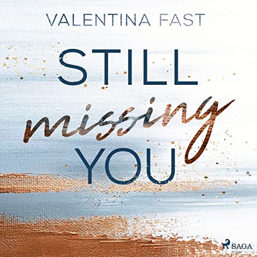 Still missing you: Still You 1