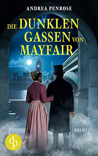 Die dunklen Gassen von Mayfair (Ein Fall für Wrexford and Sloane 4)