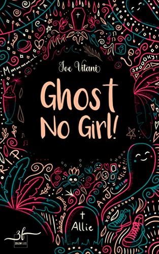 Ghost No Girl!: Band 1 (Ghost Girl)
