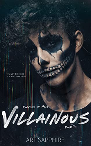 Villainous (Corpses of Hell Book 1)
