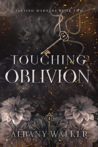 Touching Oblivion (Tasting Madness Book 2)