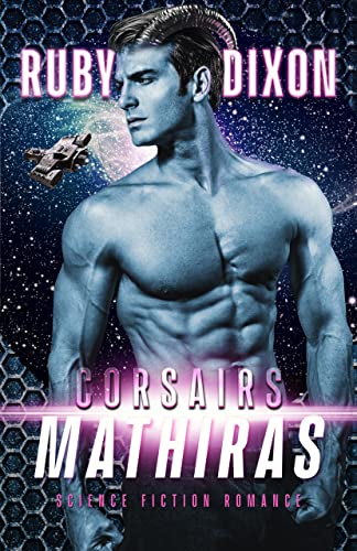 Corsairs: Mathiras (Corsair Brothers Book 4)