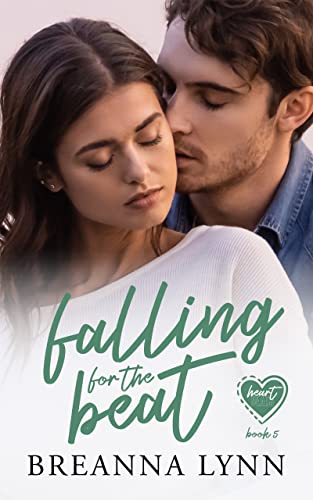 Falling for the Beat (Heart Beats Book 5)