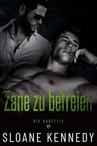 Zane zu befreien (Die Barrettis 4)