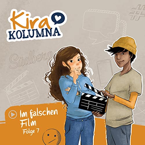 Im falschen Film: Kira Kolumna 7