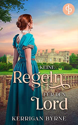 Keine Regeln für den Lord (Victorian Devils-Reihe 2)