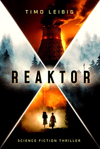 Reaktor: Science Fiction Thriller