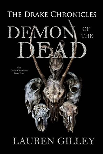 Demon of the Dead (The Drake Chronicles Book 4)