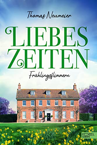 Liebeszeiten: Frühlingsflimmern