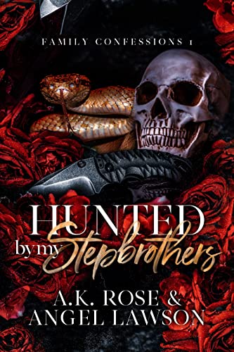 Hunted by My Stepbrothers : Family Confessions